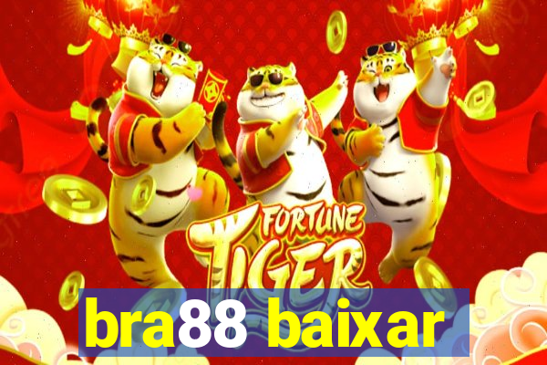 bra88 baixar